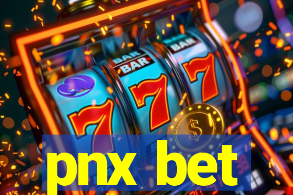 pnx bet