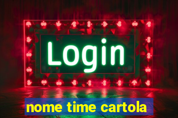 nome time cartola