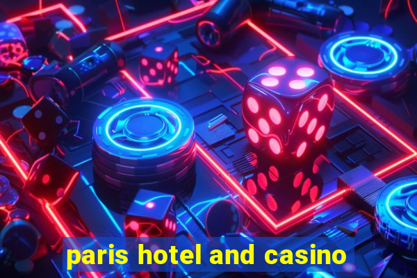 paris hotel and casino