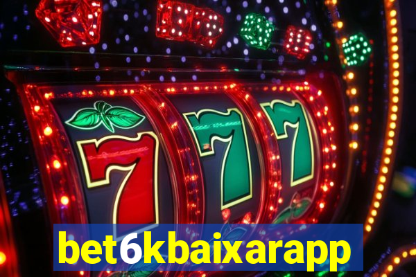 bet6kbaixarapp