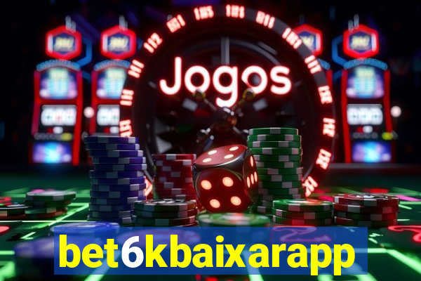 bet6kbaixarapp