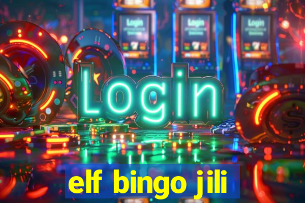 elf bingo jili