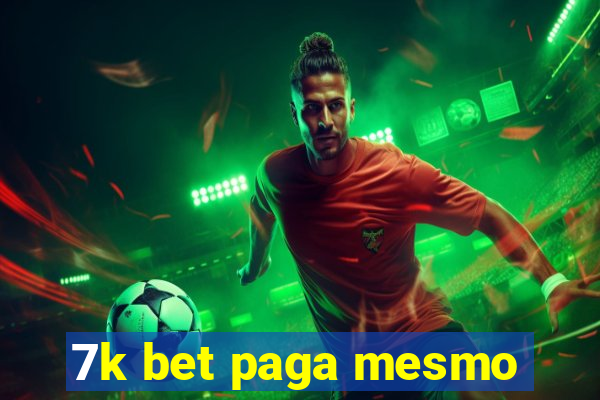 7k bet paga mesmo