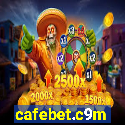 cafebet.c9m