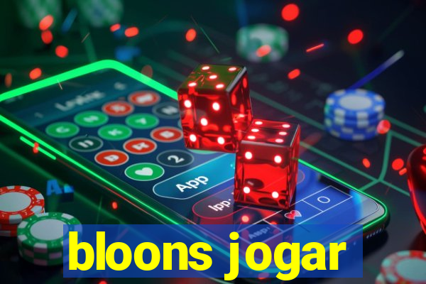 bloons jogar