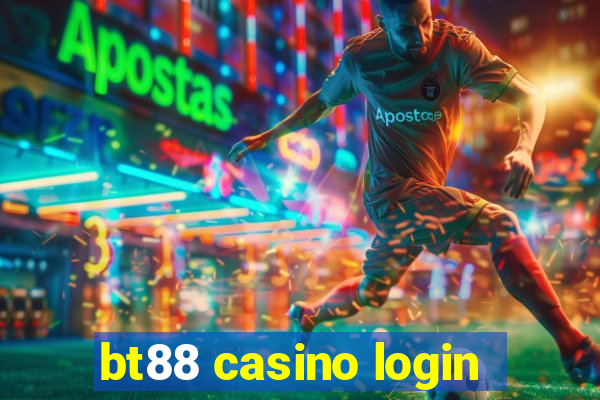 bt88 casino login