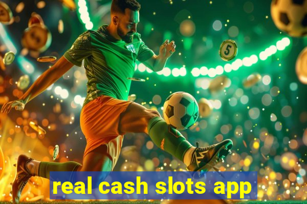 real cash slots app