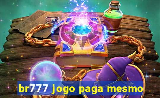 br777 jogo paga mesmo