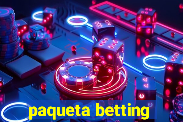 paqueta betting