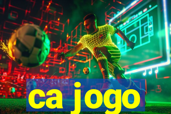 ca jogo