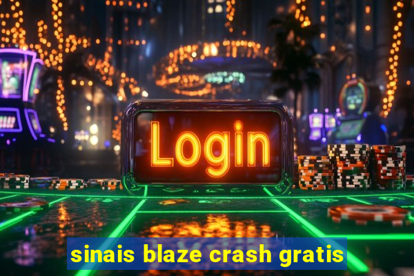 sinais blaze crash gratis