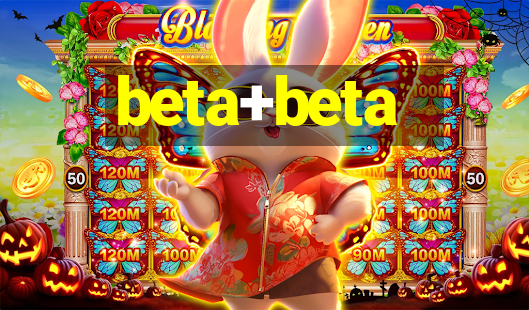 beta+beta