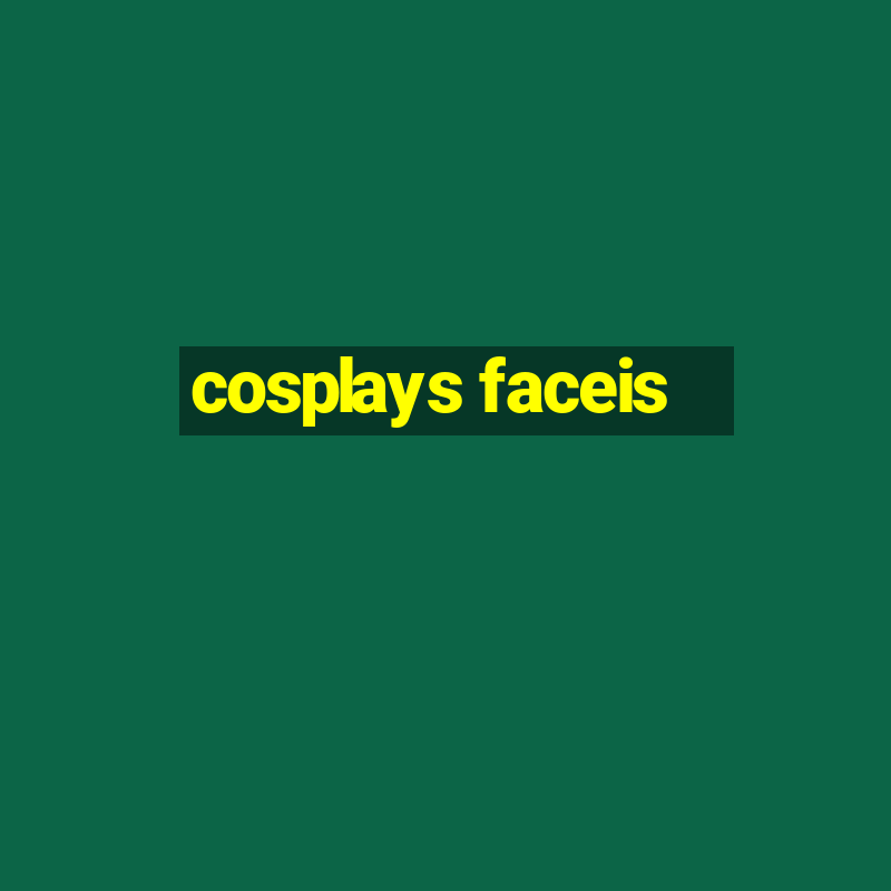 cosplays faceis