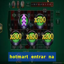 hotmart entrar na minha conta