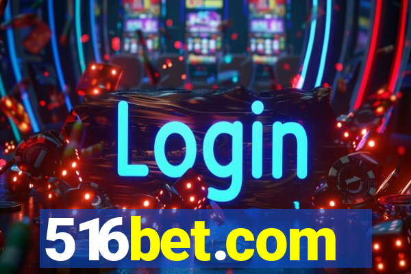 516bet.com