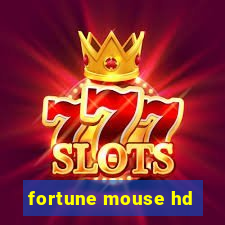 fortune mouse hd