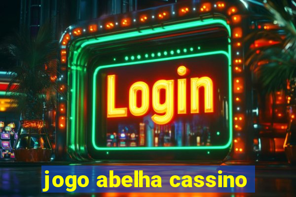 jogo abelha cassino