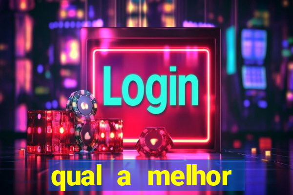 qual a melhor plataforma para jogar