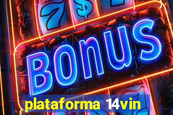 plataforma 14vin