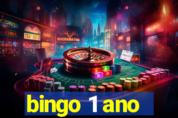 bingo 1 ano