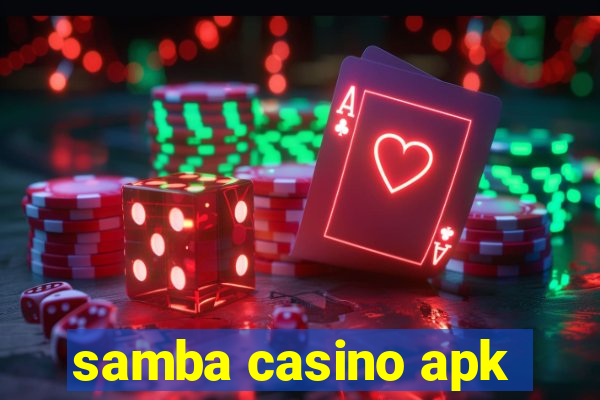 samba casino apk