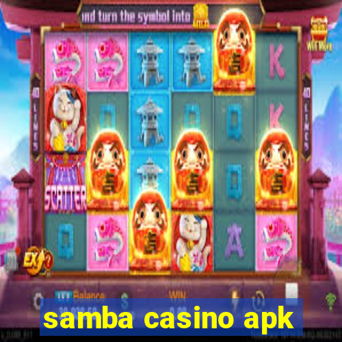 samba casino apk