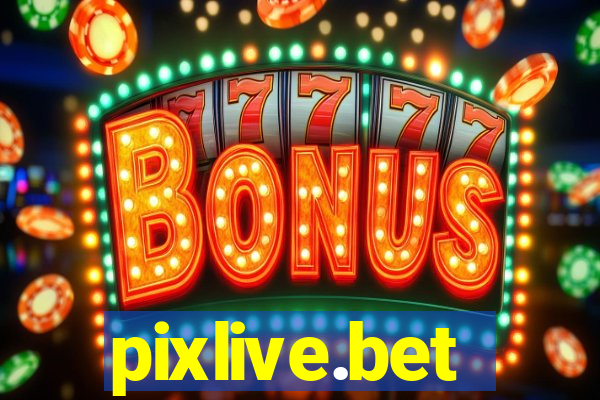 pixlive.bet