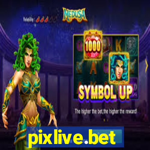 pixlive.bet