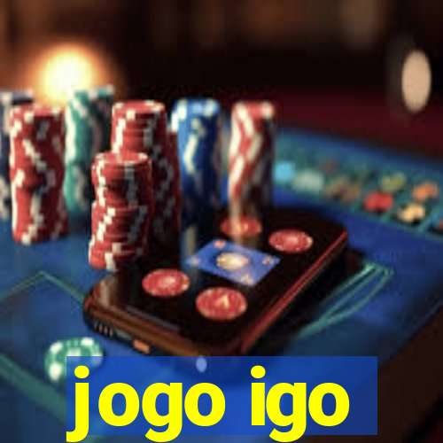 jogo igo