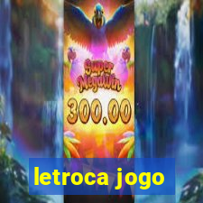 letroca jogo