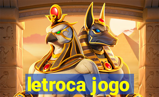 letroca jogo