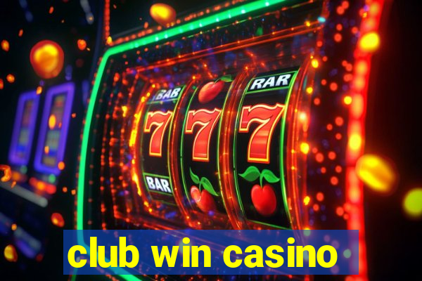 club win casino