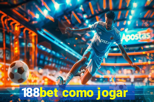 188bet como jogar