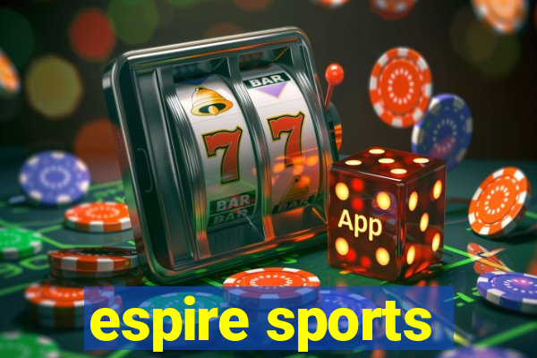 espire sports