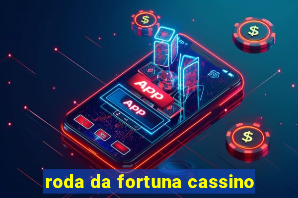 roda da fortuna cassino