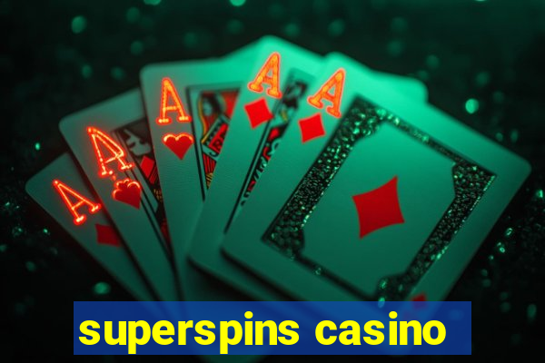 superspins casino