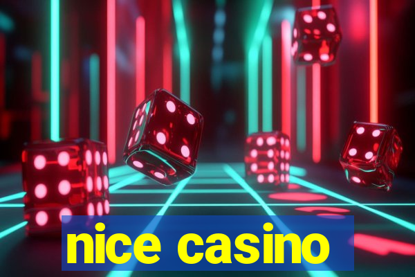 nice casino