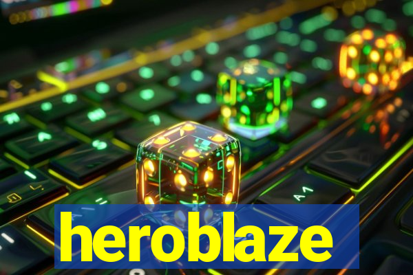 heroblaze