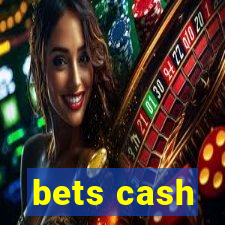 bets cash