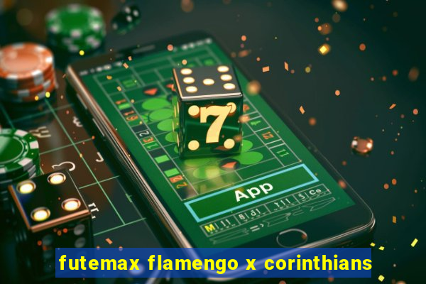 futemax flamengo x corinthians