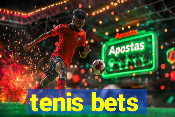 tenis bets