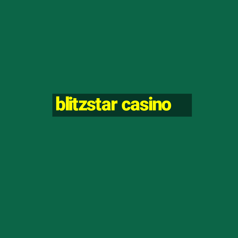 blitzstar casino