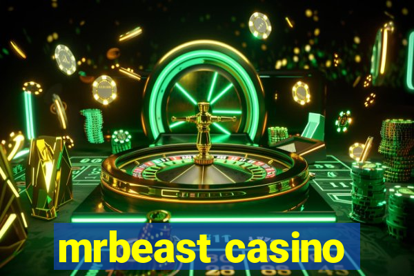 mrbeast casino