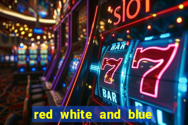 red white and blue slot machine