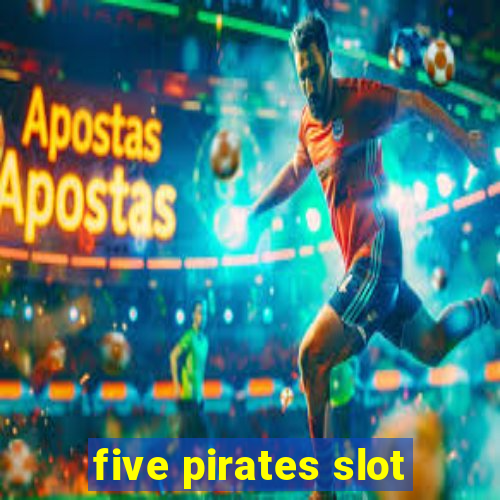 five pirates slot