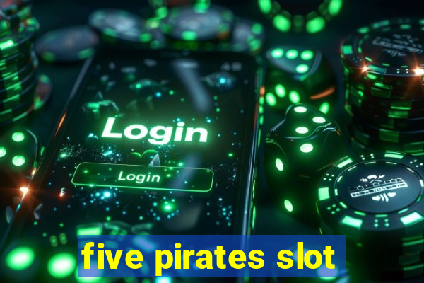 five pirates slot