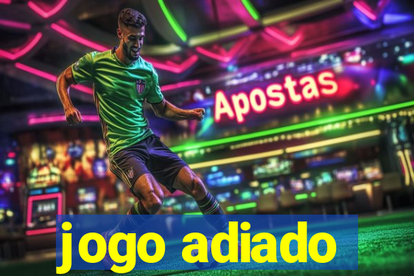 jogo adiado