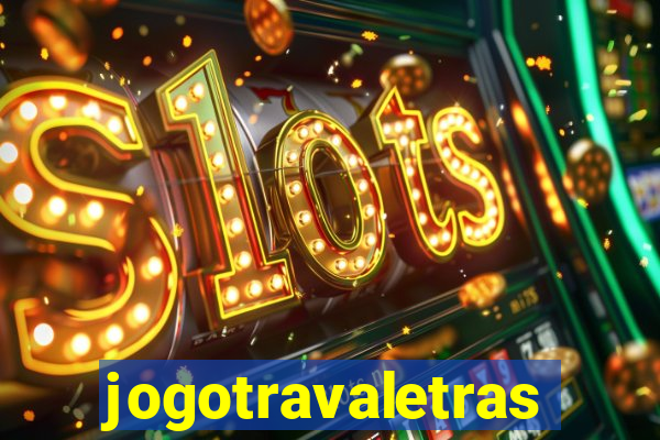 jogotravaletras