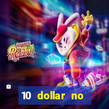 10 dollar no deposit casino bonus