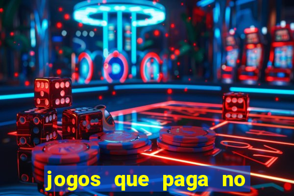 jogos que paga no pix sem depósito